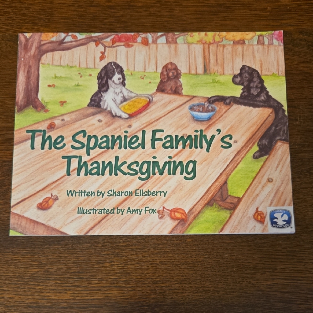 The Spaniel Family's Thanksgiving Picture Book For Ages 4-9 NWOT